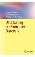 Data Mining for Biomarker Discovery