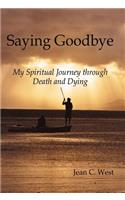 Saying Goodbye