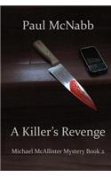 A Killer's Revenge