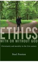 Ethics With or Without God