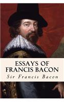 Essays of Francis Bacon