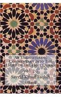 An Enlightening Commentary Into The Light of The Holy Quran