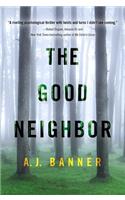 The Good Neighbor