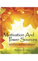 Motivation and Power Sources