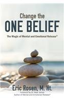 Change the One Belief