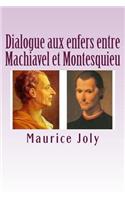 Dialogue aux enfers entre Machiavel et Montesquieu