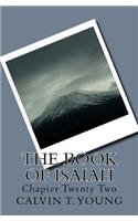 Book Of Isaiah: Chapter Twenty Two