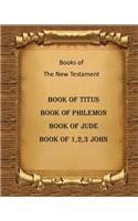 Book of Titus, Book of Philemon, 3 Letters of John and Book of Jude