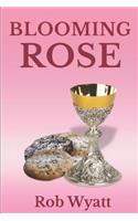 Blooming Rose