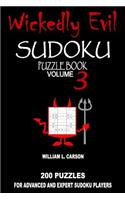 Wickedly Evil Sudoku: Volume 3