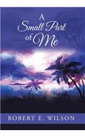 Small Part of Me