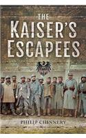 The Kaiser's Escapees