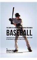 The Complete Guidebook to Exploiting Your RMR in Baseball: Learn How to Speed up Your Resting Metabolic Rate to Drop Fat and Generate Lean Muscle While You Rest(English)