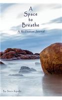 A Space to Breathe