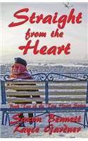 Straight from the Heart