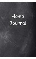 Home Journal Chalkboard Design: (Notebook, Diary, Blank Book)