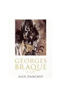 Georges Braque: A Life