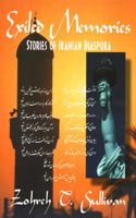 Exiled Memories: Stories of Iranian Diaspora