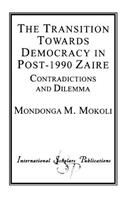 The Transition Towards Democracy in Post-1990 Zaire