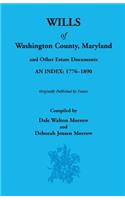 Wills of Washington County, 1776-1890