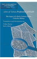John of Tella’s Profession of Faith
