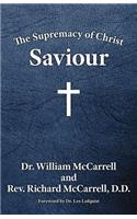 Supremacy of Christ: Saviour