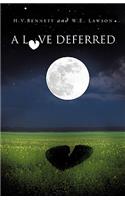 Love Deferred