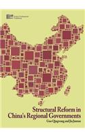 Structural Reform in China's Regional Governments (Two-Volume Set)