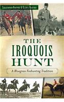 Iroquois Hunt: A Bluegrass Foxhunting Tradition