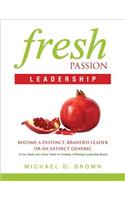 Fresh Passion Leadership