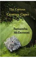 The Curious Creature Caper