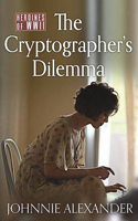 Cryptographer's Dilemma