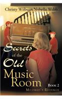 Secrets of the Old Music Room