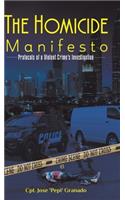 Homicide Manifesto