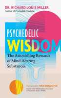Psychedelic Wisdom