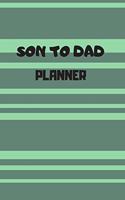 Son to Dad Planner
