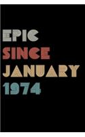 Epic Since 1974 January