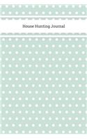 House Hunting Journal