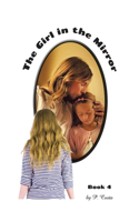 Girl in the Mirror Book 4