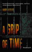 Grip of Time