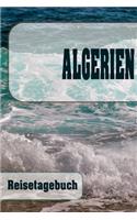 Algerien - Reisetagebuch