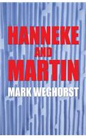 Hanneke and Martin