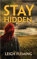 Stay Hidden