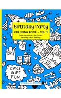 Birthday Party Coloring Book Volume 1 (A KIDSspace Fun Book)