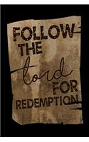 Follow The Lord For Redemption