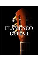 Flamenco Guitar Tab Notebook: 6 String Guitar Chord and Tablature Staff Music Paper for Guitar Players, Musicians, Teachers and Students (8.5"x 11" - 144 Pages)