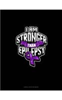 I Am Stronger Than Epilepsy: Cornell Notes Notebook(350 Cornell Notes Notebook)