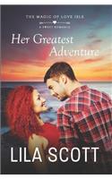 Her Greatest Adventure