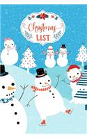 Christmas List: Cute Snowmen Journal with Lined Pages and Checklist Boxes to Organize Your Holiday Shopping List, Gift List and All The Things You Need To Do