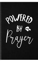 Powered by Prayer